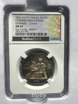 1831-Dated France Silver Commisaires Experts MS64 NGC BullionPLUS Candy? TONER