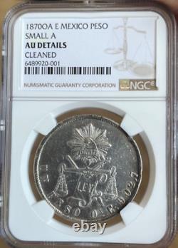 1870 OA E Mexico peso Small A NGC AU details