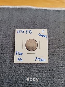 1872-Pi O Mexico 10 Centavos, Filler AG Condition! Key Date! 16k Mint