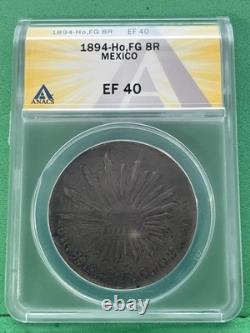 1894 Mexico 8 Reale-Ho, FG ANACS EF40
