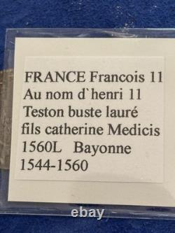 François Ii. Monnayage Au Nom D'henri Ii, Teston, Buste Lauré, 1560, Bayonne