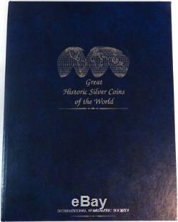 Great Historic Silver Coins of the World by the International Numismatic Society