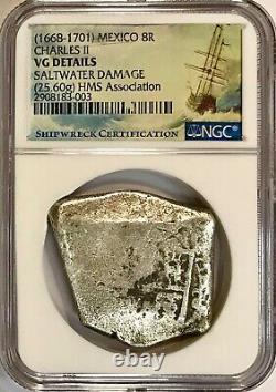 HMS Association Silver Treasure Coin 1668-1701 Mexico 8R Cob NGC Shipwreck & COA