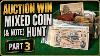 Mixed World Coin Auction Win Searching For Silver And Rare Coins Part 3