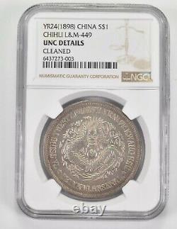 UNC Details YR24(1898) China 1 Silver Yuan Chihli L&M-449 Cleaned NGC 9676