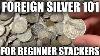 World Silver Stacking 101 Pros U0026 Cons Of Foreign Coins As A Silver Investment Beginner S Guide